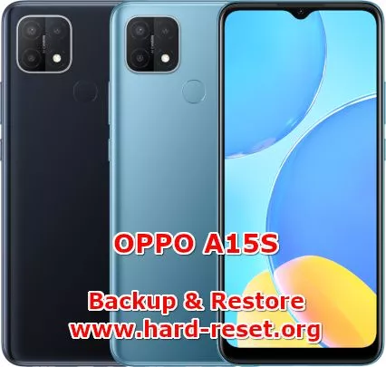 how to backup & restore data on oppo a15s