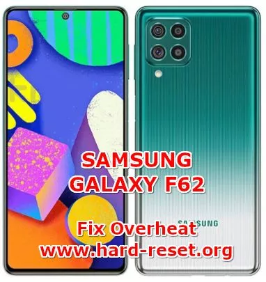 solution to fix overheat hot problems on samsung galaxy f62