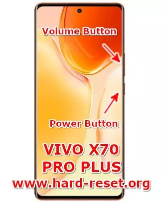 hard reset vivo x70 pro plus