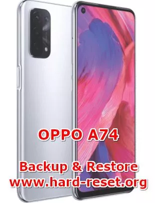 how to backup & restore data on oppo a74
