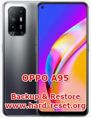 how to backup & restore data on oppo a95
