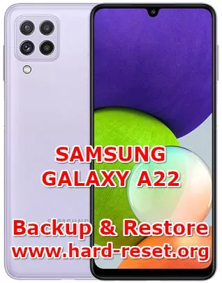 how to backup & restore data on samsung galaxy a22