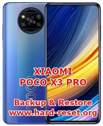how to backup & restore data on xiaomi poco x3 pro