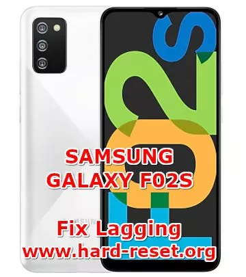 how to fix slowly speed on samsung galaxy f02s