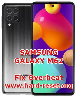 how solve samsung galaxy m62 fix overheat