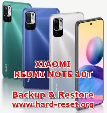 backup restore data on xiaomi redmi note 10t