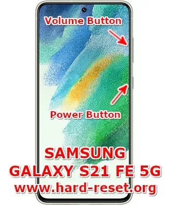 hard reset samsung galaxy s21 fe 5g