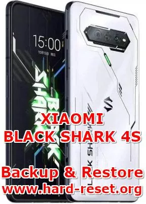how to backup & restore data on xiaomi blackshark 4s