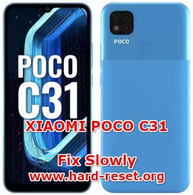 how to fix lagging problems on xiaomi poco c31