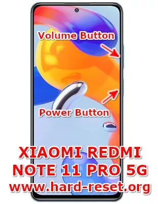 hard reset xiaomi redmi note 11 pro 5g