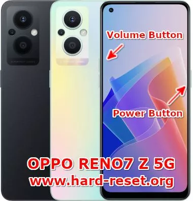 hard reset oppo reno7 z 5g CPH2343
