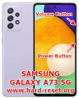 hard reset samsung galaxy a73