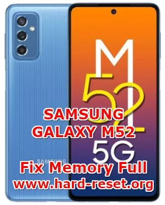 how to fix memory full storage issues on samsung galaxy m52