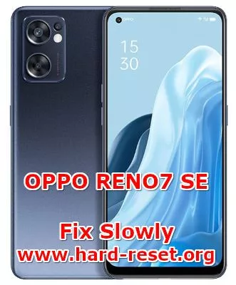 how to make faster oppo reno7 se