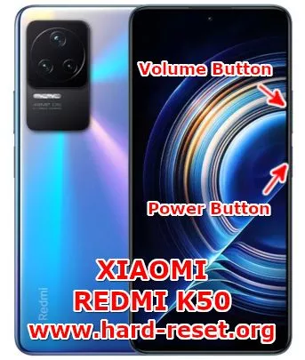 hard reset xiaomi redmi k50