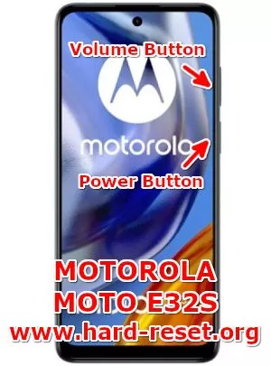 hard reset motorola moto e32s