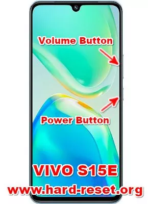 hard reset vivo s15e