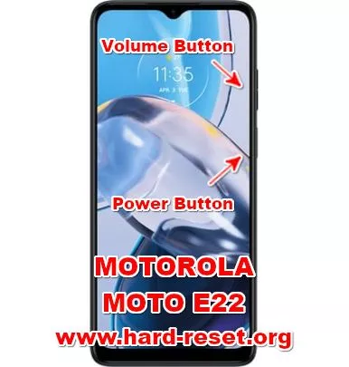 hard reset motorola moto e22