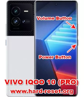 hard reset vivo iqoo 10 (pro)