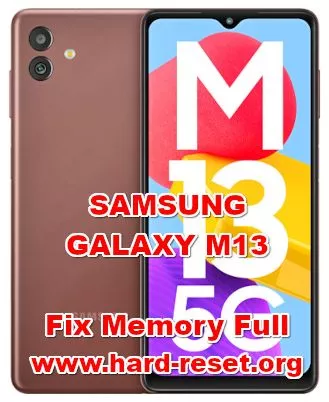 how to fix internal storage full problems on SAMSUNG GALAXY M13
