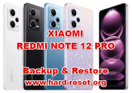 how to backup & restore data on XIAOMI REDMI NOTE 12 PRO
