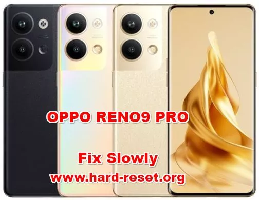 how to fix lagging issues on OPPO RENO9 PRO