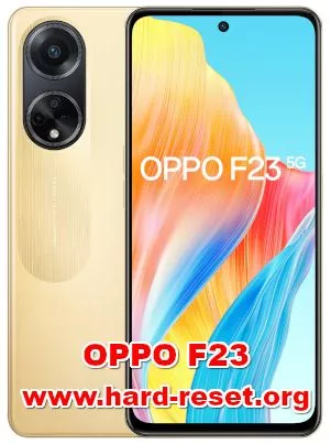 hard reset OPPO F23