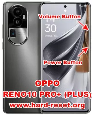 hard reset OPPO RENO10 PRO+ (PLUS)