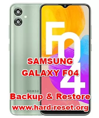 how to backup & restore data on SAMSUNG GALAXY F04