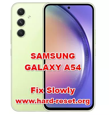 how to make faster SAMSUNG GALAXY A54