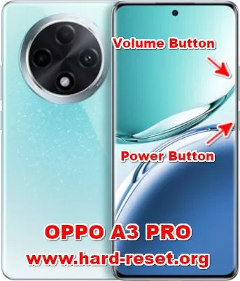 hard reset OPPO A3 PRO