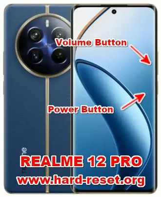 hard reset REALME 12 PRO