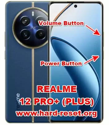 hard reset REALME 12 PRO+ (PLUS)