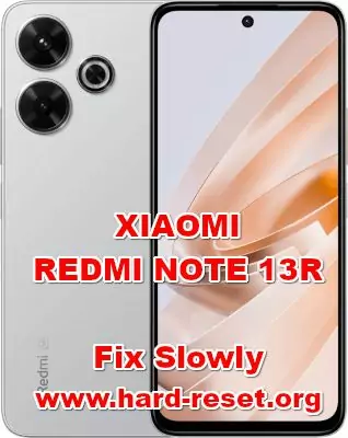 How to make faster XIAOMI REDMI NOTE 13R