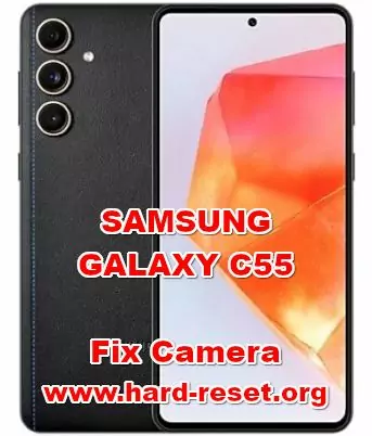 how to fix camera problems on SAMSUNG GALAXY C55
